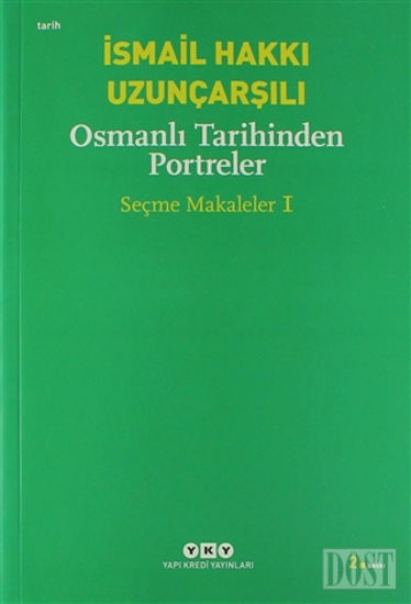 Osmanlı Tarihinden Portreler